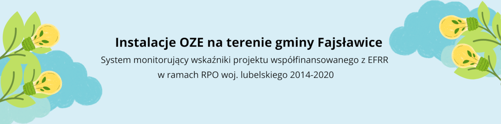 Baner systemu TIK OZE Instalacje OZE na terenie gminy Fajsławice